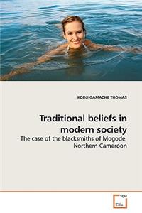 Traditional beliefs in modern society