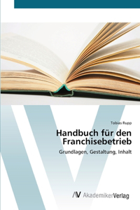 Handbuch für den Franchisebetrieb