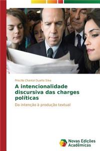 A intencionalidade discursiva das charges políticas