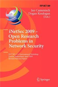 Inetsec 2009 - Open Research Problems in Network Security