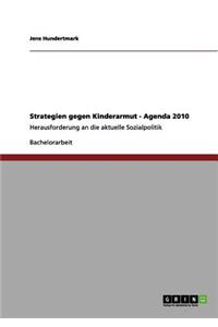 Strategien gegen Kinderarmut - Agenda 2010