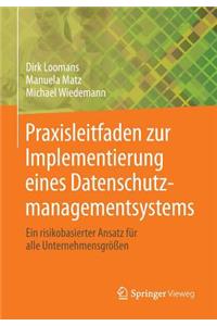 Praxisleitfaden Zur Implementierung Eines Datenschutzmanagementsystems