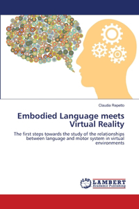 Embodied Language meets Virtual Reality