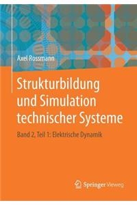 Strukturbildung Und Simulation Technischer Systeme