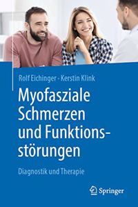 Myofasziale Schmerzen Und Funktionsstörungen