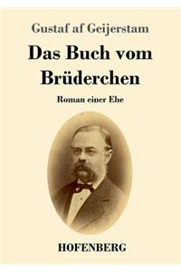 Das Buch vom Brüderchen