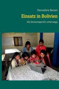 Einsatz in Bolivien