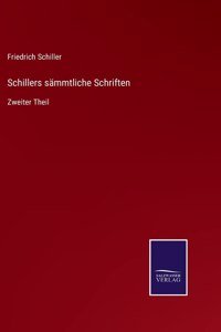 Schillers sämmtliche Schriften