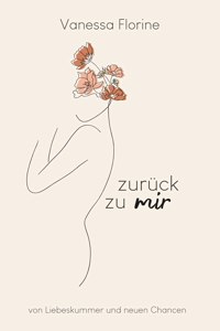 zurück zu mir