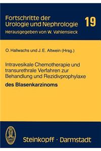 Intravesikale Chemotherapie Und Transurethrale Verfahren Zur Behandlung Und Rezidivprophylaxe Des Blasenkarzinoms