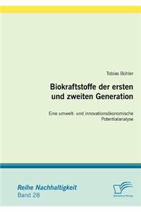 Biokraftstoffe der ersten und zweiten Generation