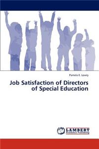 Job Satisfaction of Directors of Special Education