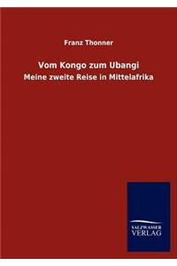 Vom Kongo Zum Ubangi