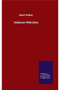 Indianer-Märchen