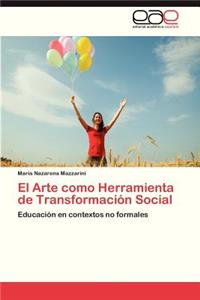 Arte Como Herramienta de Transformacion Social