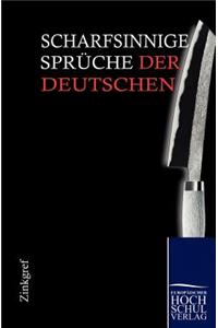 Scharfsinnige Sprüche der Deutschen