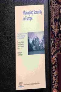 Managing Security in Europe