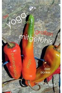 Der Yoga Des Großen Mitgefühls