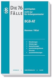 Die 76 wichtigsten Falle - BGB AT