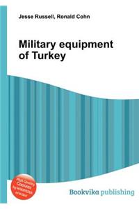 Military Equipment of Turkey