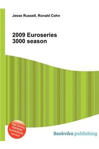 2009 Euroseries 3000 Season