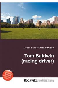 Tom Baldwin (Racing Driver)