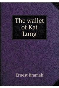 The Wallet of Kai Lung