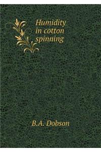 Humidity in Cotton Spinning