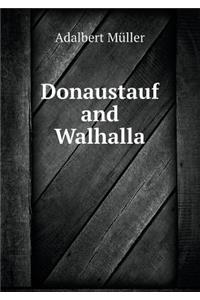 Donaustauf and Walhalla