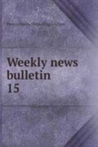 Weekly news bulletin