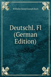 Deutschl. Fl (German Edition)