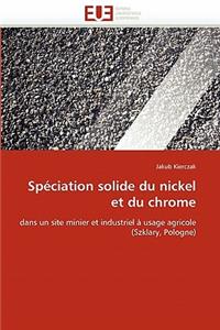 Spéciation Solide Du Nickel Et Du Chrome