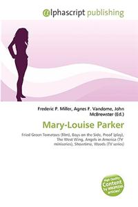 Mary-Louise Parker