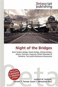 Night of the Bridges