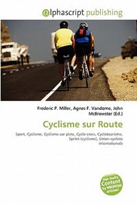Cyclisme Sur Route