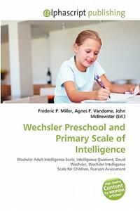 Wechsler Preschool and Primary Scale of Intelligence