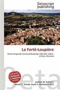 La Fert -Loupi Re
