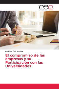 compromiso de las empresas y su Participación con las Universidades