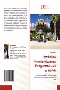 Contribution de l'économie du tourisme au développement de la ville de San-Pedro
