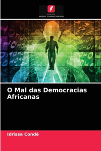 O Mal das Democracias Africanas