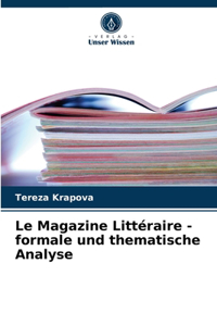 Le Magazine Littéraire - formale und thematische Analyse