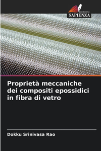 Proprietà meccaniche dei compositi epossidici in fibra di vetro