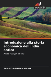 Introduzione alla storia economica dell'India antica