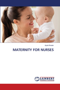 Maternity for Nurses