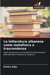 letteratura albanese come metafisica e trascendenza