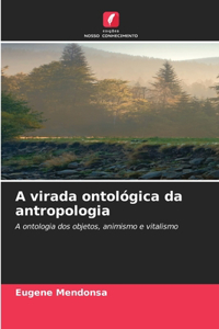 A virada ontológica da antropologia