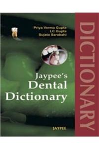 Jaypee's Dental Dictionary