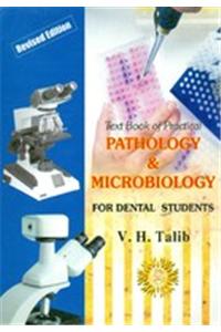 Textbook Of Practical Pathology & Microbiology For Dental Students