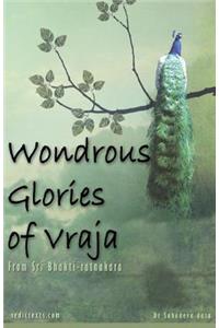 Wondrous Glories of Vraja