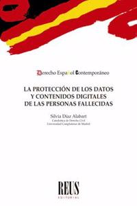 La proteccion de los datos y contenidos digitales de las personas fallecidas